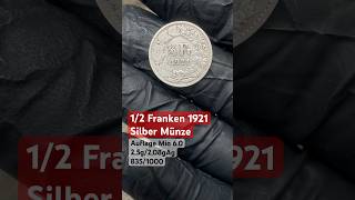 1/2 Franken 1921 Silber Münze Schweiz #coin #rare #silbermünzen #gold #silver #usa #shorts #india