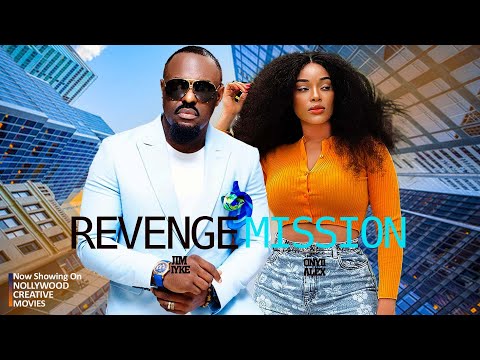 Revenge Mission   Starring  ONYII ALEX, JIM IYKE & EMEKA ENYIOCHA