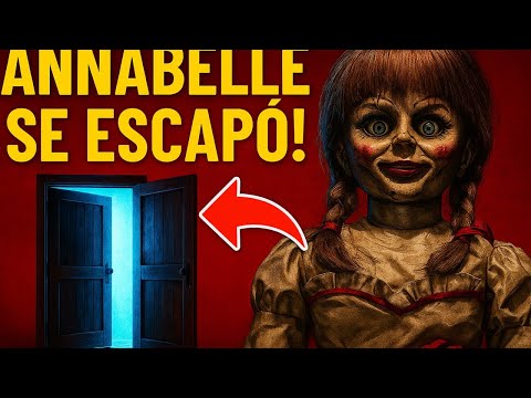 ANNABELLE se ESPACO 😱y están pasando cosas MALAS 🙈😩