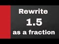 Converting Decimals to Fractions