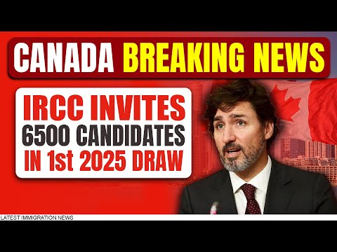 Canada BREAKING NEWS: IRCC Invites 6500 Candidate in 1st Category Based Draw of 2025 | Express Entry