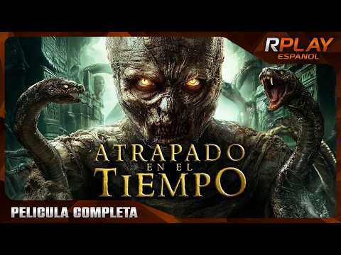 ATRAPADO EN EL TIEMPO | PELICULA DE HORROR EN ESPANOL LATINO