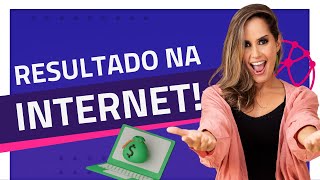 Como ter RESULTADOS na INTERNET - O que você está errando?