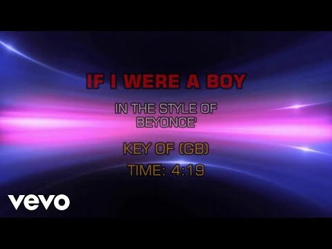 Beyoncé – If I Were A Boy (Karaoke)