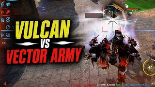 💪 Vulcan vs Vector Army : War Robots WR