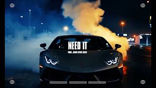 FREESTYLE TYPE BEAT - “NEED IT” | Trap Instrumental 2025