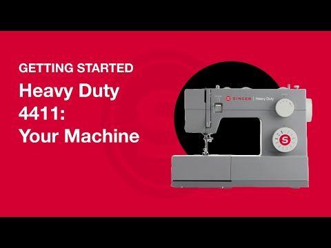 Getting Started Heavy Duty 4411: Set-Up Your Machine