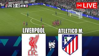 Liverpool vs Atletico Madrid | UEFA Champions League 2026 | MATCH TODAY | eFootball PES