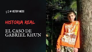 El caso de Gabriel Khun.....
