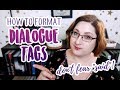 Dialogue Tags and Punctuation Rules