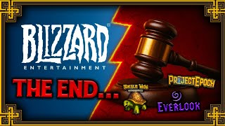 Blizzard DECLARES WAR on Private Servers (Turtle WoW, Epoch, Everlook)