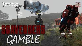 Scavengers Gamble EP11 - Signal Retrieval (Space Engineers)