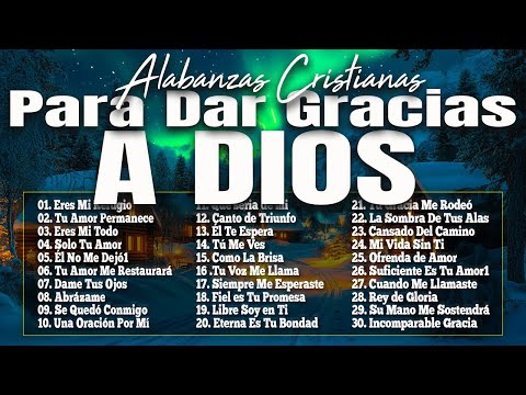 ALABANZAS PARA PEDIR SANIDAD Y PAZ 🔥 MÚSICA CRISTIANA PARA MOMENTOS DIFÍCILES 2025
