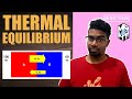 Thermal Equilibrium and Heat Transfer