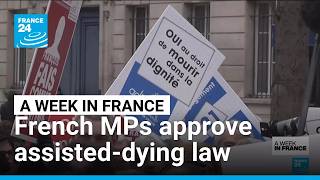 YouTube video thumbnail: French MPs Approve Assisted-Dying Law