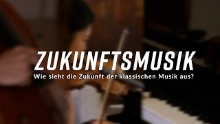 Zukunftsmusik