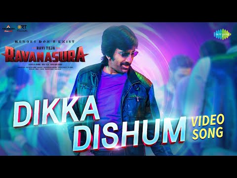Dikka Dishum - Video Song | Ravanasura | Ravi Teja | Edin Rose | Bheems Ceciroleo