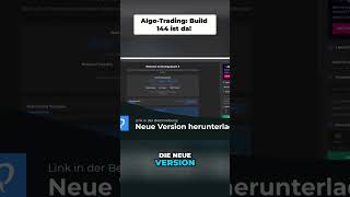 Algo-Handel: Neue Ära mit Build 144 beginnt! #shorts