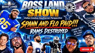 BossLand: Flo & Spann PAID 💰 + Rams EMBARRASSED by the Niners 😳🔥