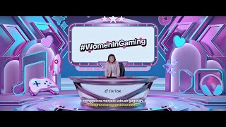 #WomenInGaming | TikTok Indonesia