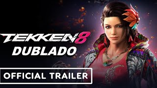 TEKKEN 8 DUBLADO - Trailer de Jogabilidade da Azucena