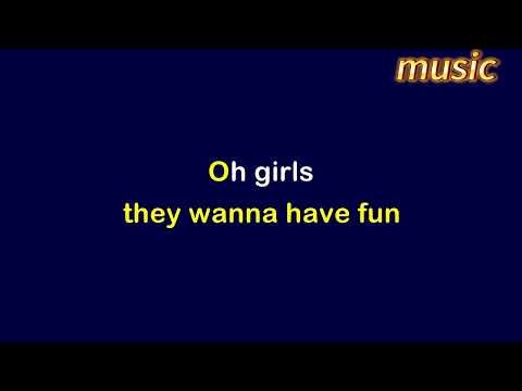 Girls Just Wanna Have Fun _ Karaoke Version _KTV 伴奏 no vocal 無人聲 music 純音樂 karaoke 卡拉OK 伴唱