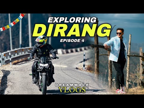 Exploring Dirang Arunachal Pradesh | Arunachal Pradesh Bike Trip | অরুণাচল ভ্রমণ 2025 | Dreamwalk