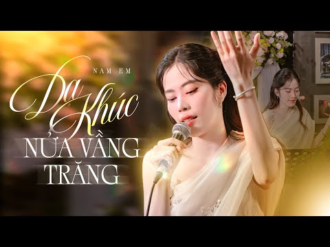 Nam Em - Dạ Khúc Nữa Vầng Trăng | Nhạc ngoại, Lời Việt: Thái Thịnh | From LIVE SESSION M' 1975