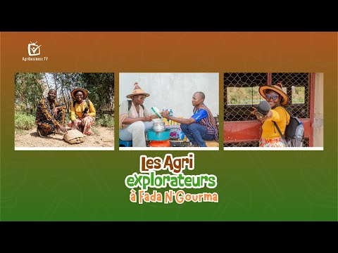 Teaser : Les Agri Explorateurs à Fada N'Gourma