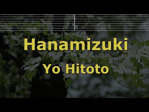 Karaoke♬ Hanamizuki – Yo Hitoto 【No Guide Melody】 Instrumental