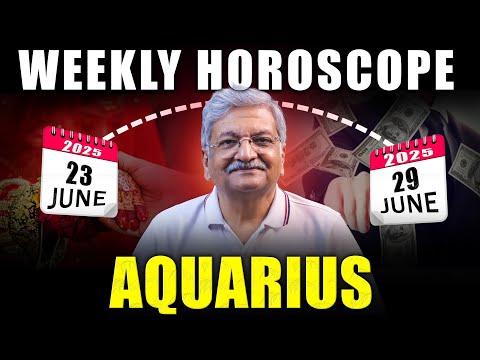 Aquarius Weekly Horoscope  | 23 June  to 29 June 2025 |  Syed M Ajmal Rahim