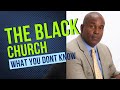 Black Church History and Influence