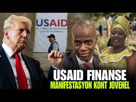 Verite pa konn Kache…USAID te nan bloke peyi sou JOVENEL…Trump Rachel Lage atè