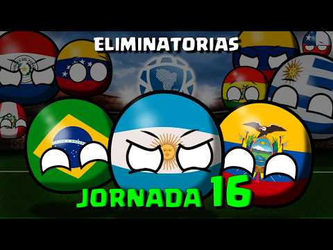 JORNADA 16  Eliminatorias CONMEBOL - MUNDIAL 2026  #countryballs