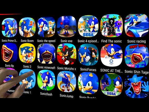 Sonic Racing,Shin Sonic Tapes,Sonic Dash,Sonic Forces,Sonic 2,Sonic the Hedgehog 4,Sonic Runners....