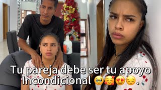 Tú pareja debe ser tu apoyo Incondicional 🥹😍🥰😔 @Ronaldvallez