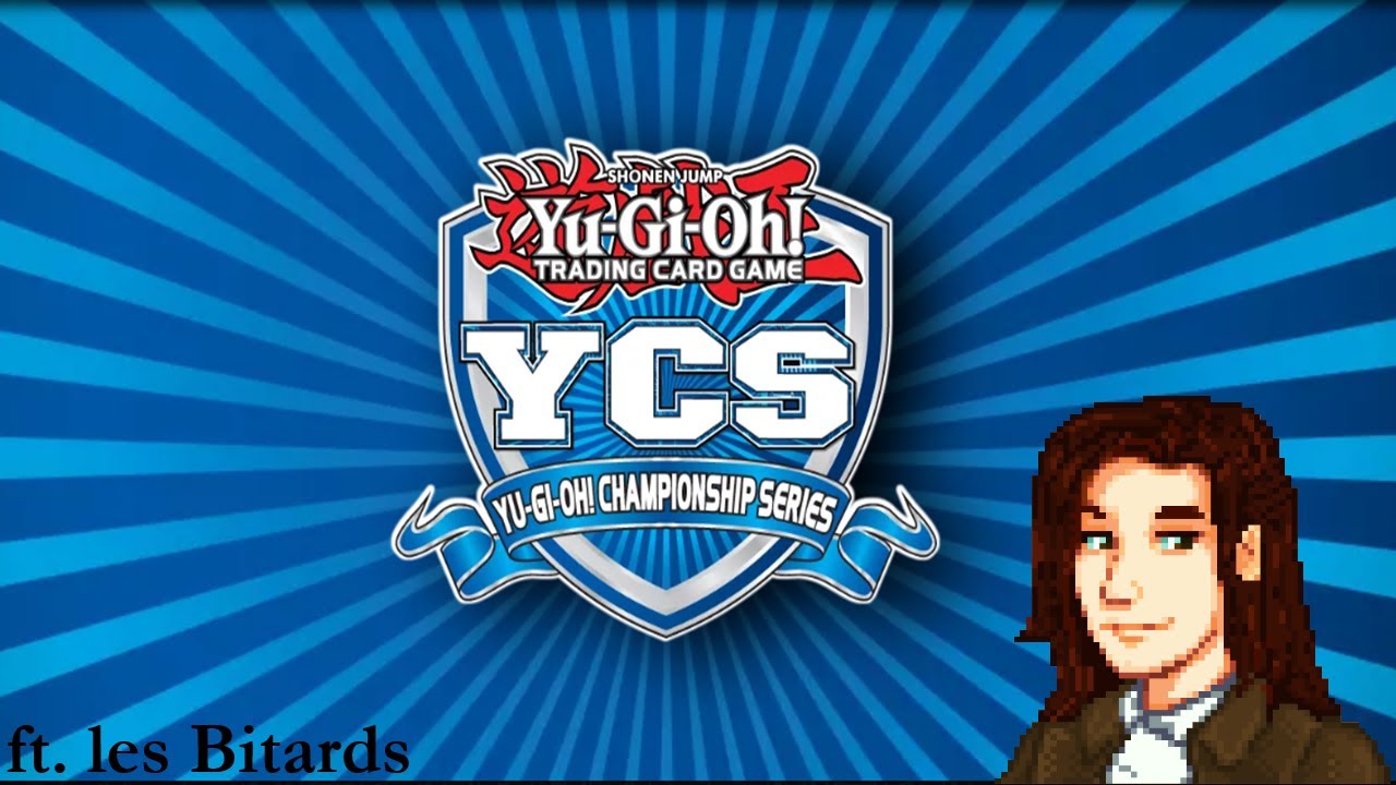 [Yu-Gi-Oh!] - Mon Premier YCS ! ft. les Bitards