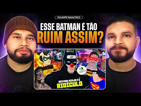 BATMAN NINJA 2 é MUITO TOSCO kkkkkkkkkkkkkkkkkk 🤡😂 | Viajante Galáctico