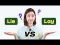 Understanding 'Lie' and 'Lay' Usage