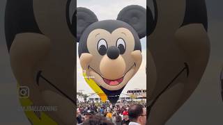 DISNEY’S MICKEY MOUSE HOT AIR BALLOON!