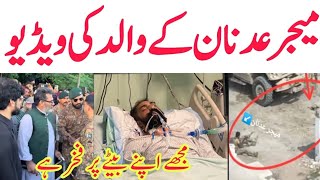 Major Adnan Aslam Father Video Viral | SSG Major Adnan Aslam Complete video | SSG Major Adnan
