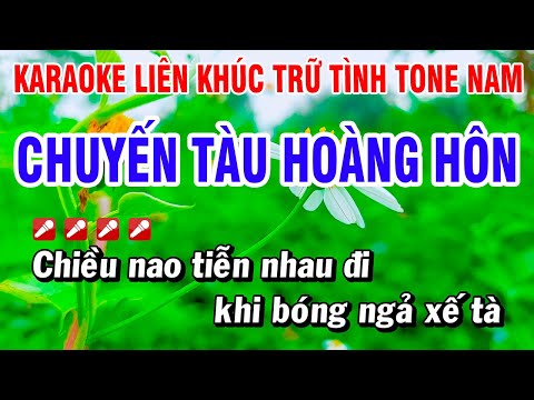 Karaoke Liên Khúc Trữ Tình Tone Nam Nhạc Sống Dễ Hát – Chuyến Tàu Hoàng Hôn | Hoài Phong Organ