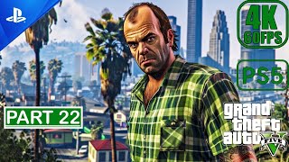 GTA V PS5 - Gameplay Walkthrough (60FPS 4K) Part 22 No Commentary
