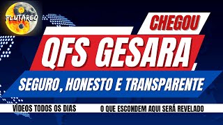 QFS GESARA CHEGOU | Seguro, Honesto e Transparente