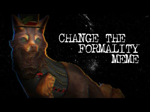 81928 Change The Formality Meme Flash Warning