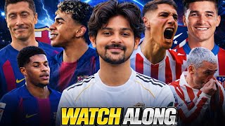 Barcelona VS Atletico Madrd | LIVE WATCHALONG