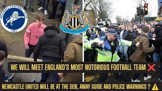 Millwall VS Newcastle - POLICE FIGHT WARNINGS OR UNFAIR REPUTATION FOR ENGLAND’S MOST NOTORIOUS ?