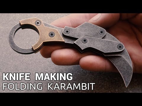 Knife Making - Folding Karambit