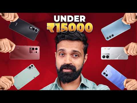 ₹15000 രൂപയ്ക്ക് താഴെയുള്ള BEST PHONES - 2025 Recommendation