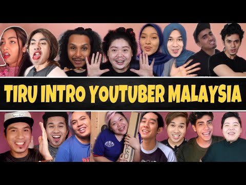 CHALLENGE TIRU INTRO YOUTUBERS MALAYSIA! SEBIJI SAMA!!